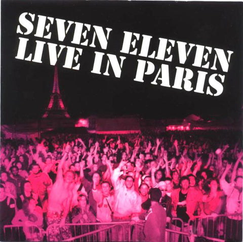 Seven Eleven - Seven Eleven Live In Paris