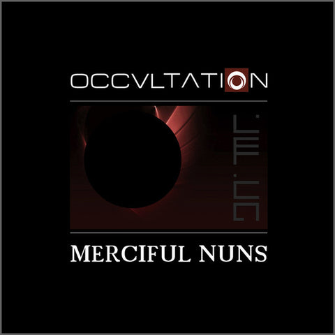 Merciful Nuns, - Occvltation