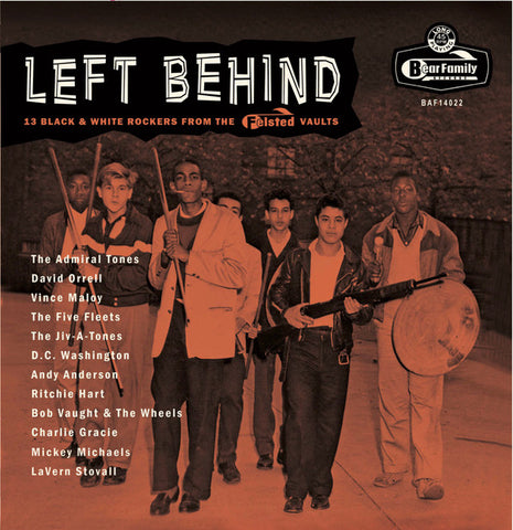 Various - Left Behind (13 Black & White Rockers From The Felsted Vaults)
