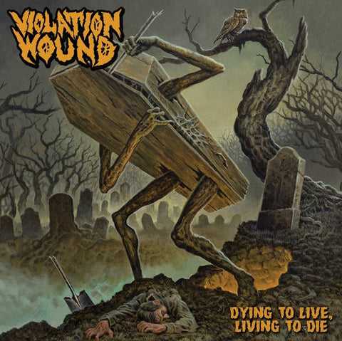 Violation Wound - Dying To Live Living To Die