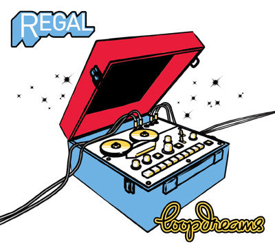 DJ Regal - Loopdreams
