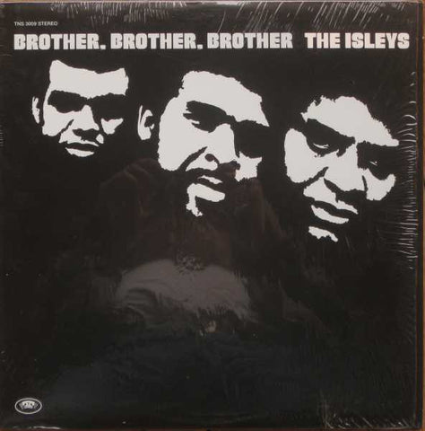 The Isleys - Brother, Brother, Brother