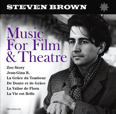 Steven Brown - Music For Film & Theatre