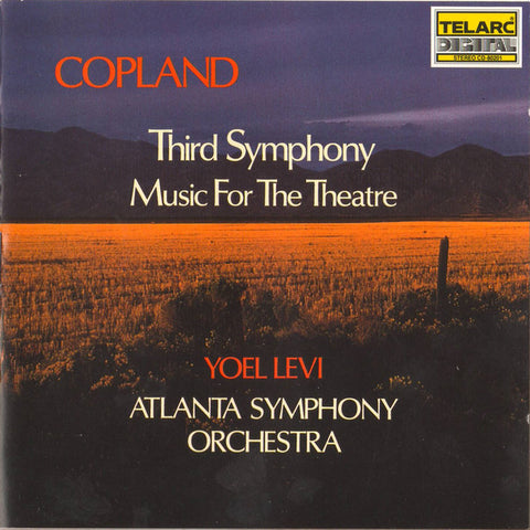 Aaron Copland, Yoel Levi, Atlanta Symphony Orchestra - Third Symphony / Music For The Theatre