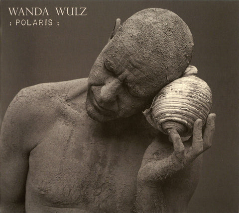 Wanda Wulz - : Polaris :