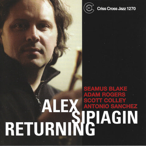 Alex Sipiagin - Returning