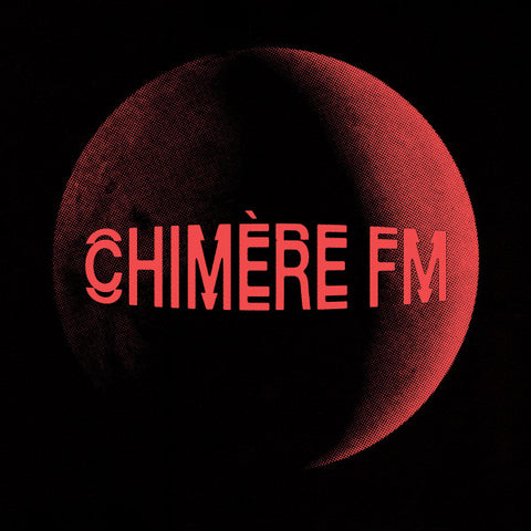 Chimère FM - Chimère FM