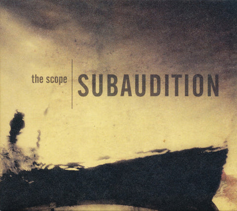 Subaudition - The Scope