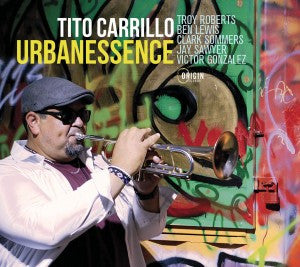 Tito Carrillo - Urbanessence