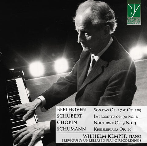Beethoven, Schubert, Chopin, Schumann - Wilhelm Kempff - Piano Music (Historical Live Recordings)