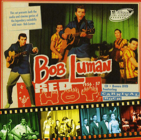 Bob Luman - Red Hot! 1956-57