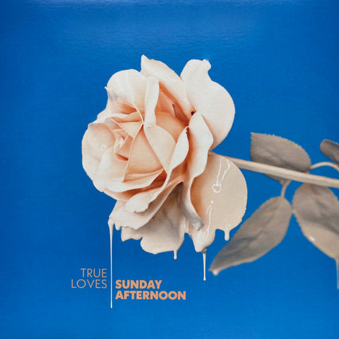 True Loves - Sunday Afternoon