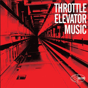 Throttle Elevator Music, - Throttle Elevator Music