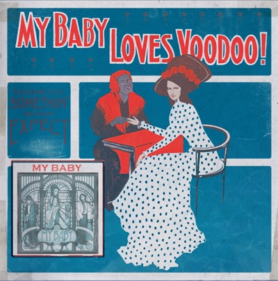 My Baby - Loves Voodoo!