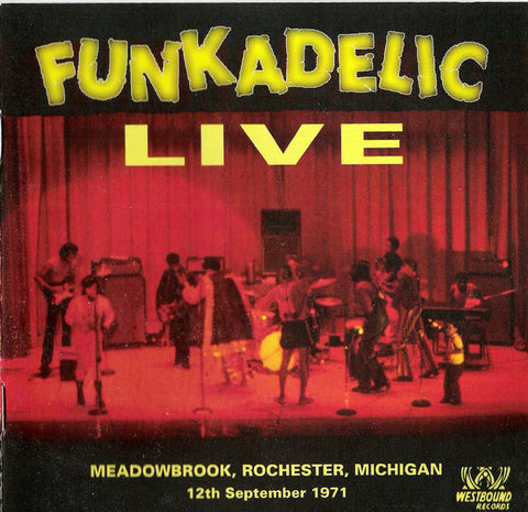 Funkadelic - Live - Meadowbrook, Rochester, Michigan - 12th September 1971