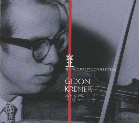 Gidon Kremer - Queen Elisabeth Competition, Violin 1967
