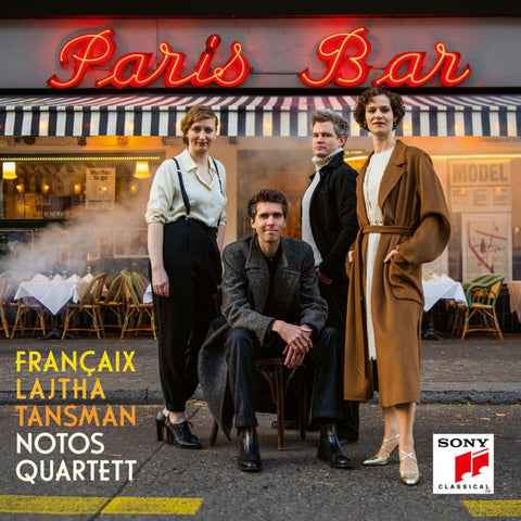 Françaix, Lajtha, Tansman, Notos Quartett - Paris Bar