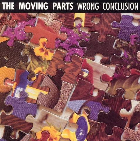 The Moving Parts, - Wrong Conclusion
