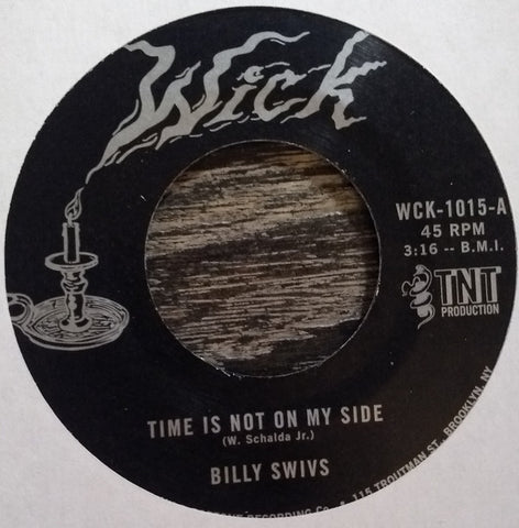 Billy Swivs -  Time Is Not On My Side