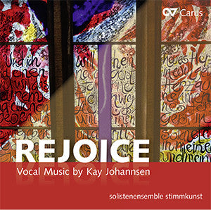 Kay Johannsen, solistenensemble stimmkunst - Rejoice