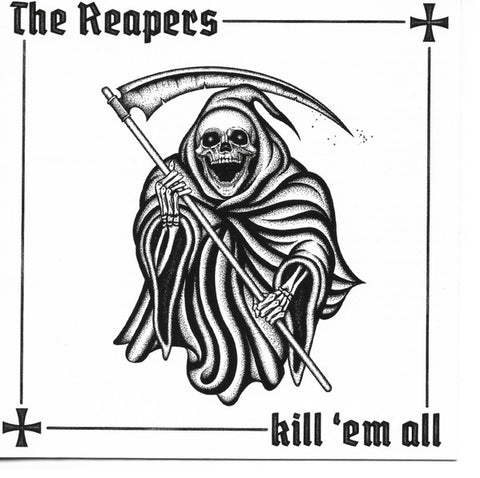 The Reapers - Kill 'em All