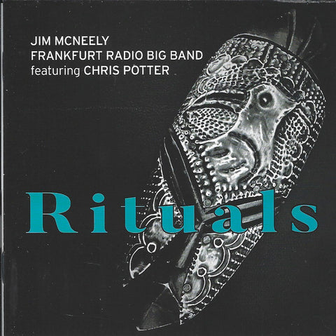 Jim McNeely, Frankfurt Radio Big Band Featuring Chris Potter - Rituals