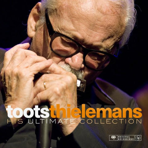 Toots Thielemans - His Ultimate Collection