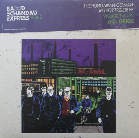 Various - Ba(a)d Schandau Express Vol. 2. The Hungarian-German Art Pop Tribute EP. Variations On AG. Geige