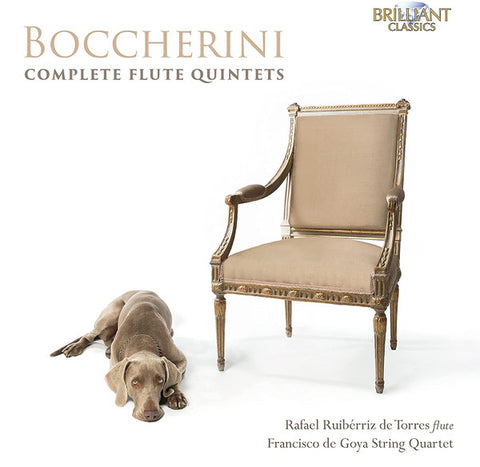Boccherini, Rafael Ruibérriz de Torres, Francisco de Goya String Quartet - Complete Flute Quintets