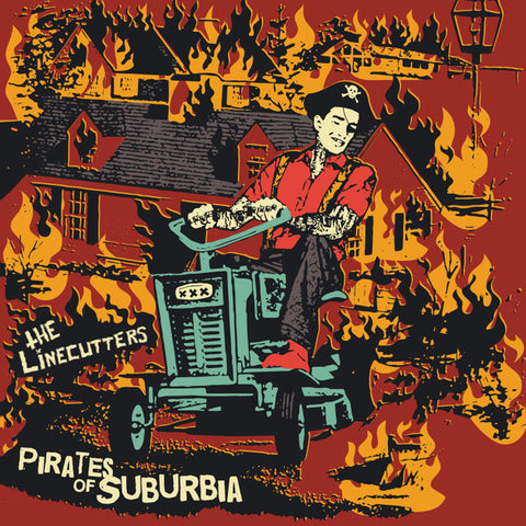 The Linecutters - Pirates of Suburbia