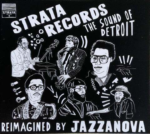 Jazzanova - Strata Records (The Sound Of Detroit Reimagined By Jazzanova)