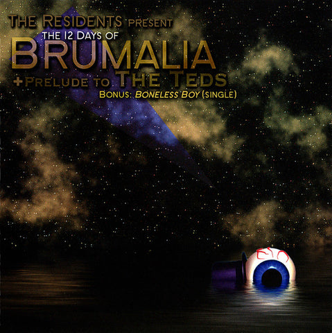 The Residents - The 12 Days Of Brumalia + Prelude To 