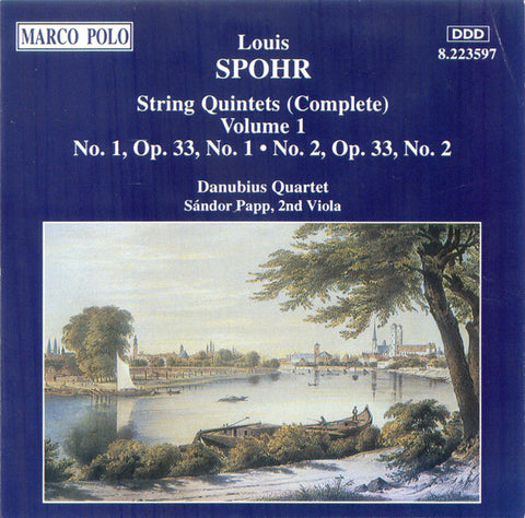 Louis Spohr, Danubius Quartet, Sándor Papp - String Quintets (Complete) Volume 1