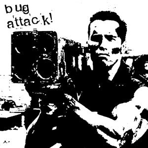 Bug Attack! - Bug Attack!