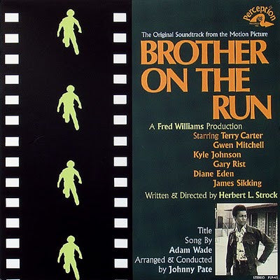 Johnny Pate - Brother On The Run (The Original Soundtrack From The Motion Picture)