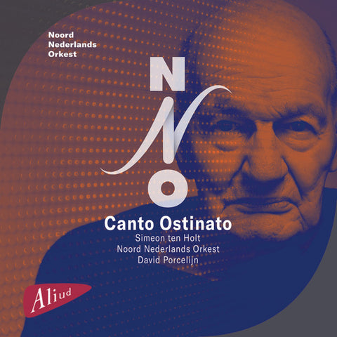 Simeon Ten Holt, Noord Nederlands Orkest, David Porcelijn - Canto Ostinato
