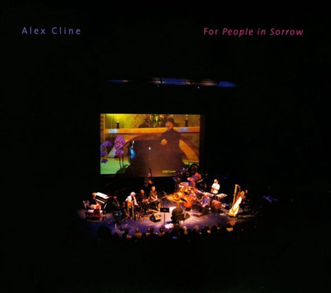 Alex Cline, - For People In Sorrow