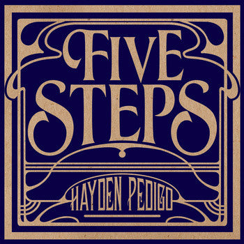 Hayden Pedigo - Five Steps