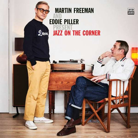 Martin Freeman And Eddie Piller - Jazz On The Corner