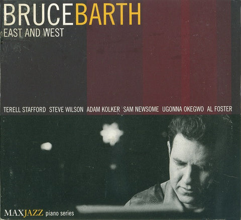 Bruce Barth - East And West