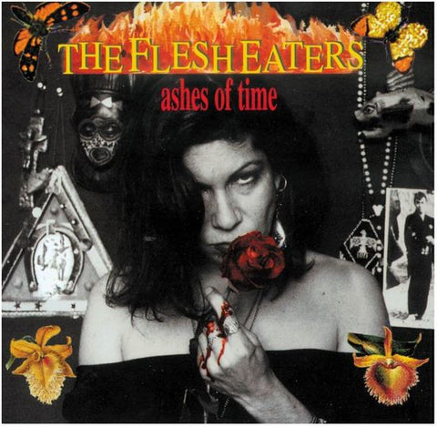 The Flesh Eaters - Ashes Of Time