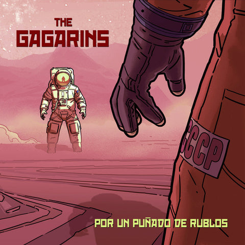 The Gagarins - Por Un Puñado De Rublos