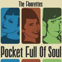 The Floorettes - Pocket Full Of Soul