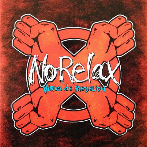 No Relax - Virus De Rebelión