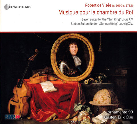 Robert de Visée, Ornamente 99 - Musique Pour la Chambre Du Roi