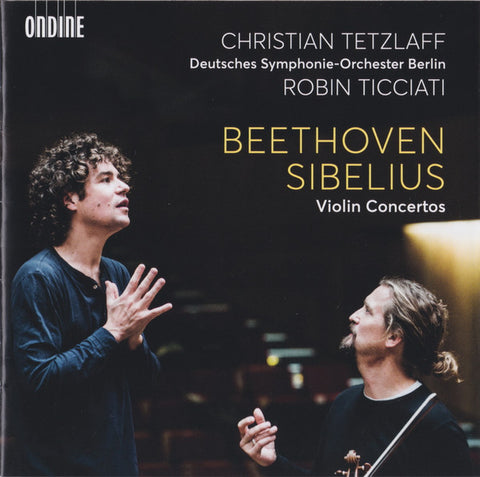 Beethoven ∙ Sibelius, Christian Tetzlaff, Deutsches Symphonie-Orchester Berlin, Robin Ticciati - Violin Concertos