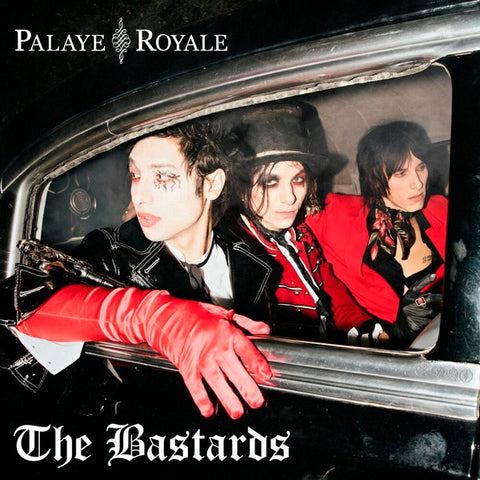 Palaye Royale - The Bastards