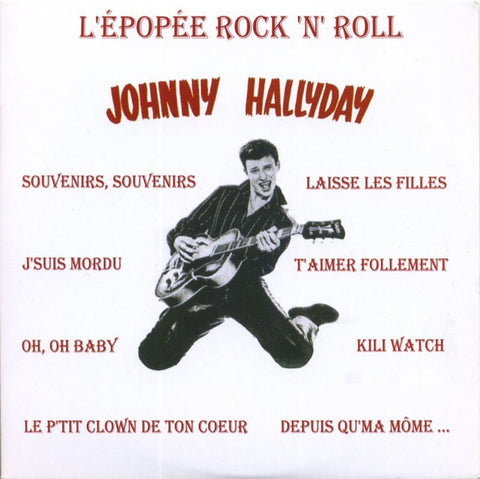 Johnny Hallyday - L'Epopée Rock 'N' Roll