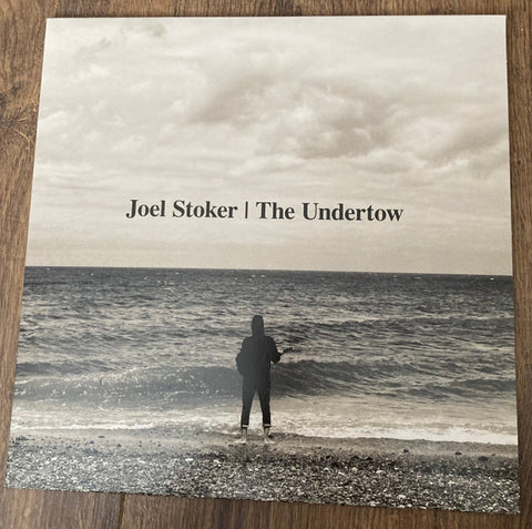 Joel Stoker - The Undertow
