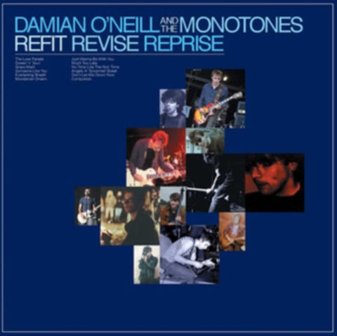 Damian O'Neill And The Monotones - Refit Revise Reprise